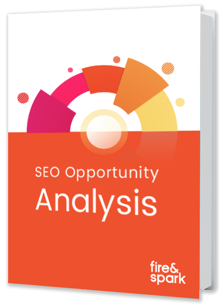 Fire&Spark SEO Opportunity Analysis