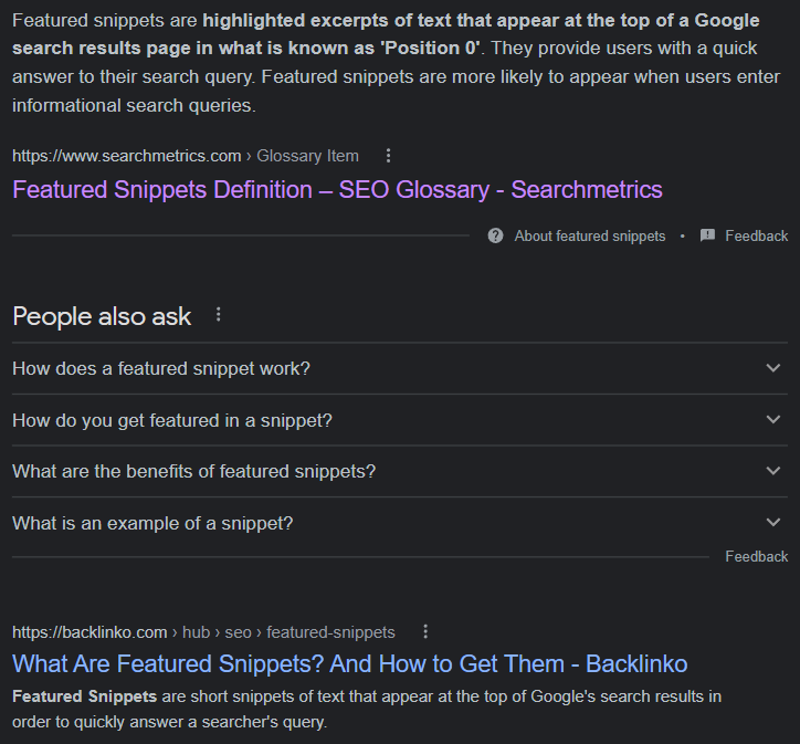 People Also Ask Box for "What are featured snippets", appearing below the snippet, showcasing four questions: "How does a featured snippet work?", "How do you Get a Featured Snippet?", "What are the Benefits of Featured Snippets" and "What is an Example of a Featured Snippet?"