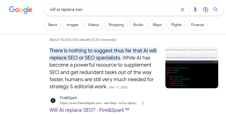 screenshot of featured snippet for the question "Will AI replace SEO?" The answer is: "There is nothing to suggest thus far that AI will replace SEO or SEO specialists. While AI has become a powerful resource to supplement SEO and get redundant tasks out of the way faster, humans are still very much needed for strategy & editorial work."